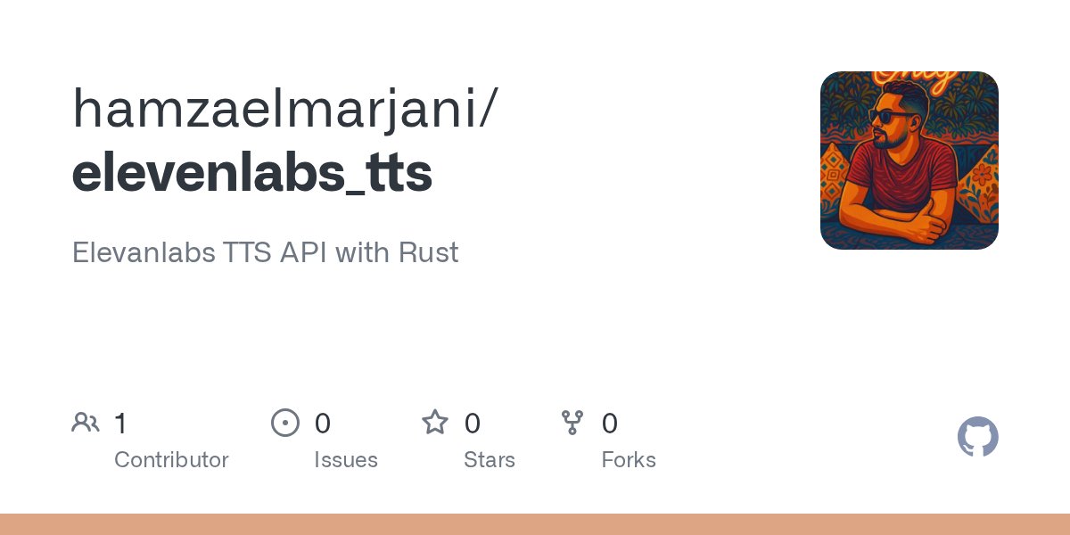 ElevenLabs Text-to-Speech Rust API